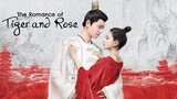 The Romance Of Tiger And Rose | EP 04