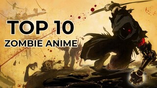 TOP 10 ZOMBIE ANIME