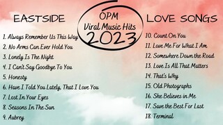 OPM Top Songs Full Playlist HD