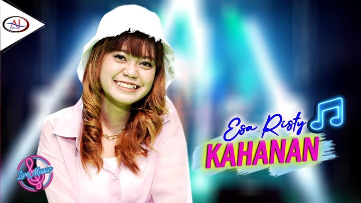 Esa Risty - Kahanan [ OFFICIAL ]