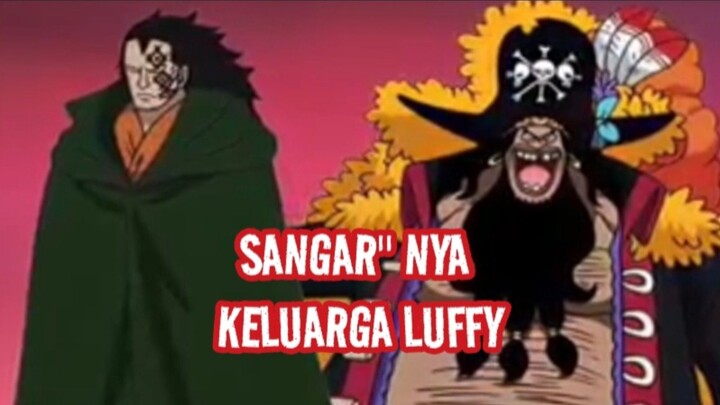 SANGAR NYA KELUARGA LUFFY #onepiece