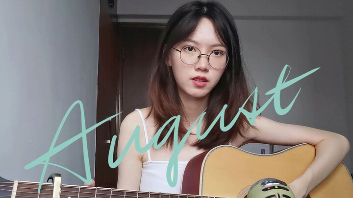 August - Taylor Swift (Cover)