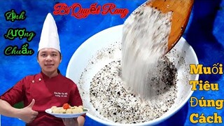 Bí quyết Rang Muối Tiêu đúng cách || Công thức chuẩn Nhà Hàng