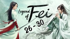 Le✨gend Of Fe🌟i Episode 26 - 30