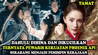 DAHULU DIHINA! KINI MENJADI PEMIMPIN KERAJAAN MEMILIKI PEWARIS KEKUATAN PHOENIX | Alur Cerita Film