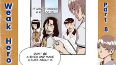Weak Hero - Part 8