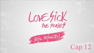 [12-12] Lovesick The Series {Uncut ver.} Episodio 12 [Sub. Español]