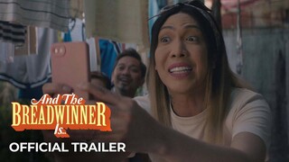 ‘And The Breadwinner Is’ Official Trailer | Vice Ganda