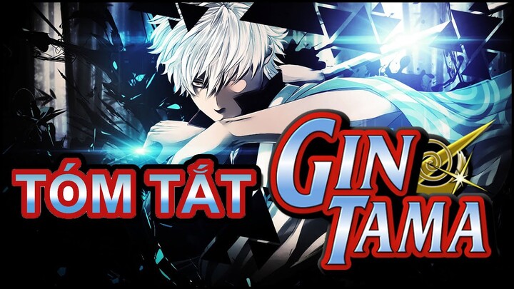 Tóm Tắt Anime Gintama | Linh Hồn Bạc Phần 2 (Tập 266 - Trước Gintama: The Final)