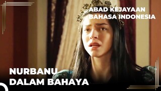 Semua Orang Mencari Nurbanu | Abad Kejayaan