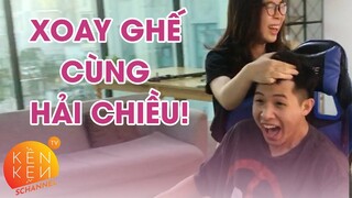 HẢI CHIỀU THỬ XOAY NGỒI XOAY GHẾ 500 vòng luôn!