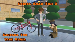 Saudara Tiri Yang Manja | Derita Anak Tiri 2 | Drama Sakura School Simulator