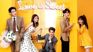 Love is Sweet (2020) Eps 7 Sub Indo