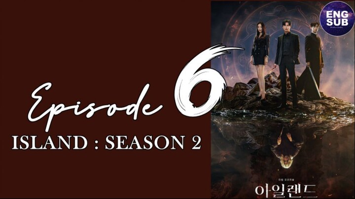 ISLAND (2023) Season 2 Episode 6 Full English Sub (720p)