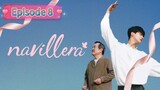 NAVILLERA Episode 8 English Sub