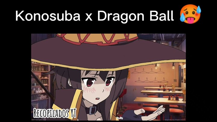 Konosuba x Dragon Ball 🥵