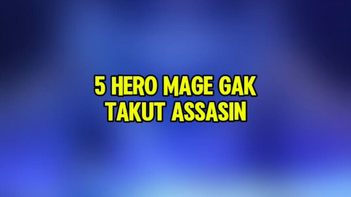 5 mage yg gak takut assasin #magemlbb #5heromlbb #MLBBM7 #MLBB