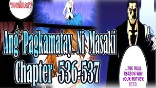 Bleach 536 - 537 Ang katutohan sa Pag kamatay ni Masaki