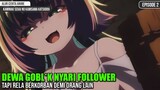 DEWA YANG OVERPOWER BERKAT FOLLOWER | Alur Cerita Anime