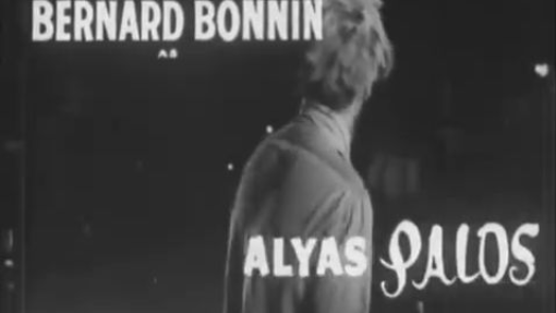 ALYAS PALOS 1961 // BERNARD BONIN