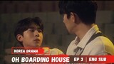Oh! Boarding House Episode 3 Preview English Sub | 하숙집 오!번지 하숙집오번지  Boarding House Number 5