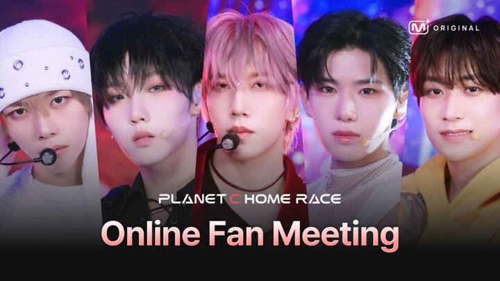 [PLANET C : HOME RACE] Online Fanmeeting (Zhao Guangxu, Xue Suren, Li Zihao, Yichen, Sun Hengyu)