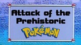 Pokémon: Indigo League Ep46 (Attack of the Prehistoric Pokémon) [Full Episode]