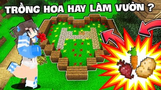 MẶP DORAM NÊN CHỌN TRỒNG HOA HAY LÀ LÀM VƯỜN ? | SINH TỒN MINECRAFT #3