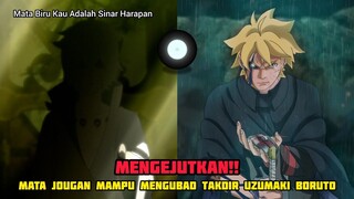 MENGEJUTKAN MATA JOUGAN MAMPU MENGUBAH TAKDIR UZUMAKI BORUTO!!