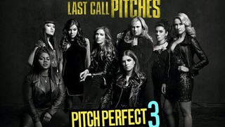 Pitch Perfect 3 (2017)