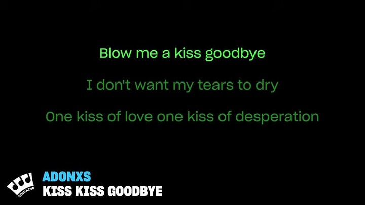 ADONXS - Kiss Kiss Goodbye (Karaoke Version)