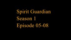 Spirit Guardian Season 1 Episode 05-08 Subtitle Indonesia