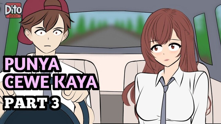PUNYA CEWE KAYA PART 3  Animasi Sekolah