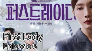 First Lady (2025) | Episode 6 | EngSub