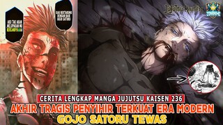 SAYONARA PENYIHIR TERKUAT !!! GOJO SATORU TEWAS TERBELAH   - [Preview JUJUTSU KAISEN CHAPTER 236]