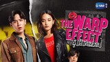 🇹🇭THE WARP EFFECT (2022) EP 05 [ ENG SUB ] ✅ONGOING✅