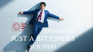 JUST A BIT ESPERS (JAPAN MOVIE) EP01 SUB INDO