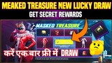 New Meaked Treasure Lucky Draw Pubg | Get Free Premium Crate Coupon & 30UC Voucher
