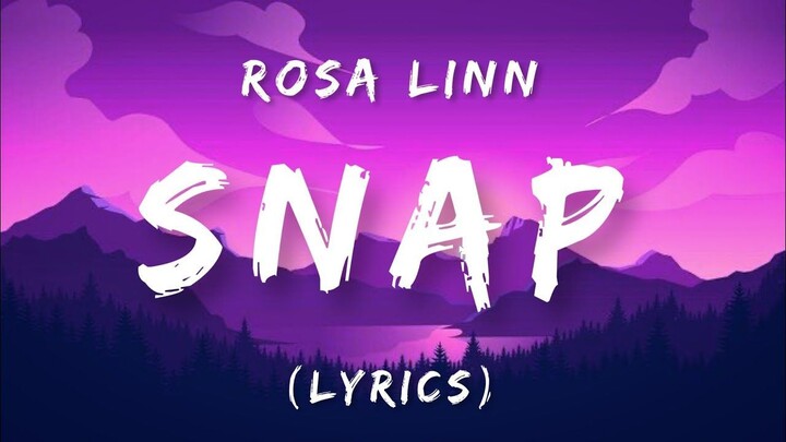 Rosa Linn - Snap (Full lyrics)