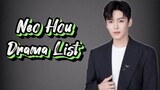Neo Hou 侯明昊 Hou Ming Hao Drama List ( 2017 - 2023 )