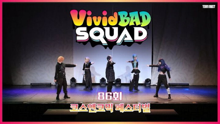 “Protagonist〈Vivid Bad Squad/ビビバス〉” Beyound the way + Manusia Palsu No. 40 + Accelerate │ cosplay da