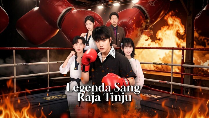 Legenda Sang Raja Tinju Full Bahasa Indonesia (MELO)
