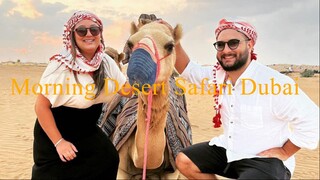 Sunrise Morning Desert Safari Tours Dubai  | Best Morning Desert Safari