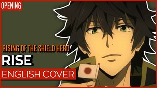 Rising of the Shield Hero OP - "RISE" ver. Kuraiinu feat. Dr.R (ENGLISH)