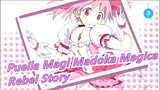 Puella Magi Madoka Magica|[Dōjin Snime] Rebel Story-Continued_A3