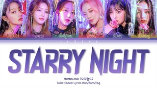 MOMOLAND (모모랜드) - Starry Night [Color Coded Lyrics/Han/Rom/Eng/가사]
