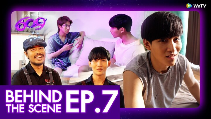 [Behind The Scene] | 609 Bedtime Story EP.7 l WeTV