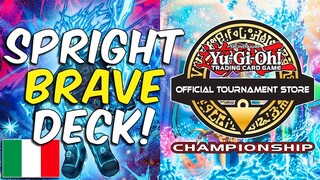 [ITA] Second Place OTS Championship Macerata Spright Brave Deck Profile! • Yu-Gi-Oh TCG