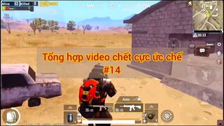 tổng hợp video chết cực chất ức chế phần 14