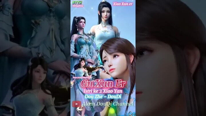 GU XUN ER ⧸XIAO XUN ER BTTH #btth #donghua #xiaoyan